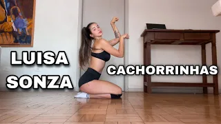 DANCE TUTORIAL // CACHORRINHAS - Luisa Sonza *espelhado*