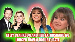 TODAY KELLY CLARKSON FAN BIG NEWS: Kelly Clarkson and Her Ex-Husband No Longer Have a (Court) Date