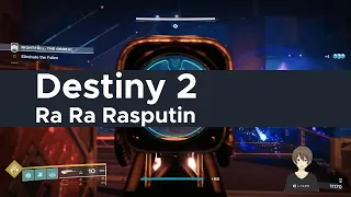Destiny 2: Ra Ra Rasputin