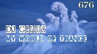 DJ GELIUS - My World of Trance 676