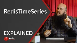 RedisTimeSeries Explained