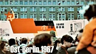 Ost-Berlin 1967 - 18 Jahre DDR - Volksfest - 18 years of GDR celebration