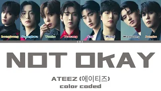 ATEEZ (에이티즈) - NOT OKAY | Lyrics (kanji_Rom_Esp) (resubido y arreglado)