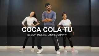 COCA COLA TU - Deepak Tulsyan Choreography | Dance Cover | Luka Chuppi | Tony Kakkar