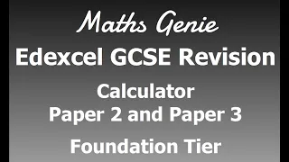 Edexcel Foundation Paper 2 and Paper 3 Calculator Exam Practice Paper