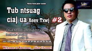 Tub ntsuag ciaj ua Xeev txwj #2, 9/20/2018