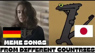 Meme songs from Different Countries! PT. 7