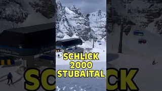 Schlick 2000 in Stubaital