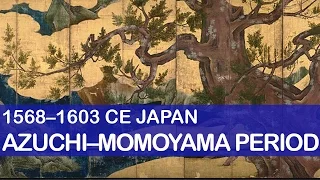 Azuchi-Momoyama Period | Japanese Art History | Little Art Talks