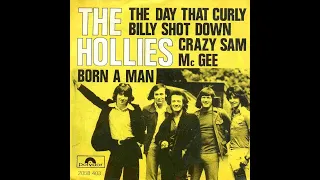 The Hollies - The Day That Curly Billy Shot Crazy Sam McGhee (1973)