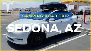 Camping Road Trip to Sedona, AZ in 2021 Tesla Model Y | S1:E6