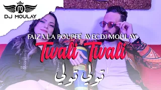 Faiza la poupée  Dj Moulay-TwaliTwali 🚀 تولي تولي #tiktok 🔥 Succès