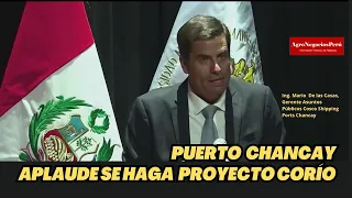 Puerto Chancay aplaude se haga más inversiones en infraestructura y aprovechar potencial peruano