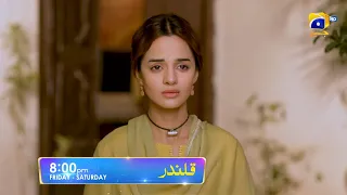 Qalandar Episode 45 Promo | Friday at 8:00 PM Only On Har Pal Geo