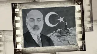 12 Mart İstiklal Marşının Kabulü ve Mehmet Akif Ersoy'un Hayatı