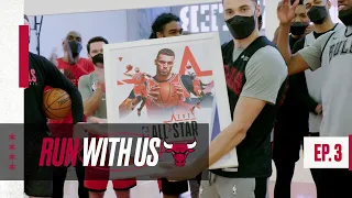 Run With Us S4 E3: Zach LaVine is an All-Star for the first time! | Chicago Bulls All-Access