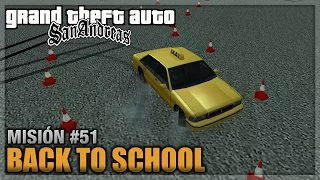 GTA San andreas - Misión #51 - Back to School / Autoescuela (Pruebas al 100% / Oro - 60fps)