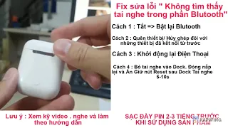 Fix Sửa lỗi Không tìm thấy thiết bị, kết nối lỗi tai nghe trong phần Blutooth cho tai nghe