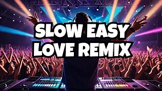 Sigala - Easy Love (Slow) - Slow EDM