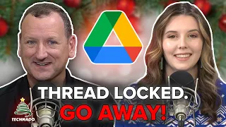 Google Drive Has Issues... (They Won't Fix?) | Technado Ep. 338