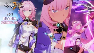 Honkai 5.1 - Elysia Gameplay! Miss Pink Elf