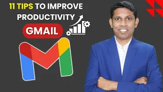 Best Way to Use Your Gmail. 11 Gmail Tips to Increase Your Productivity. Gmail Tips & Tricks 2024.