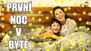 NAŠE PRVNÍ NOC V NOVÉM BYTĚ, STĚHOVÁNÍ DO BYTU, DENNÍ VLOG