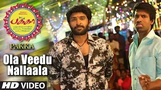 Ola Veedu Nallaala Full Video Song || Pakka || Vikram Prabhu,Nikki Galrani,Bindu Madhavi,Soori