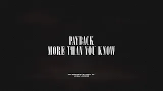 Payback / More Than You Know