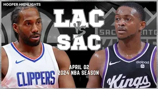 LA Clippers vs Sacramento Kings Full Game Highlights | Apr 2 | 2024 NBA Season