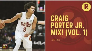 Craig Porter Jr. Highlight Mix! (Vol. 1 • 2023-24 Season)