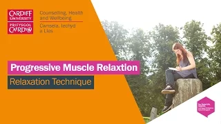 Relaxation Techniques #3: Progressive Muscle Relaxation