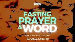 Fasting Prayer I 01 June 2024