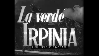 Video ''La verde Irpinia'' tratto dall'archivio Istituto Luce. A cura di Giovanni Nufrio.