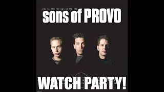 🎥 Sons of Provo Watch Party! | Mormon News Roundup | June 3, 2024 @ 9:30pm EST 🎬