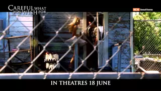 Careful What You Wish For Official Trailer