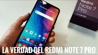 La Verdad del Redmi Note 7 Pro - Review en Español