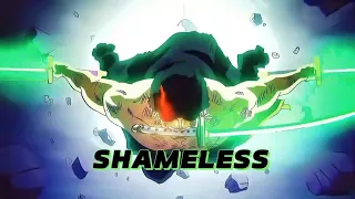 Zoro vs King - Shameless [AMV] | 4K