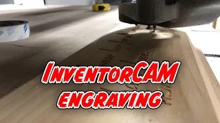 Engraving in InventorCAM