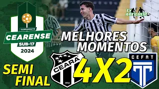 [Cearense S17 '24] Semifinal | Ceará 4 X 2 Tirol | Melhores Momentos | TV ARTILHEIRO