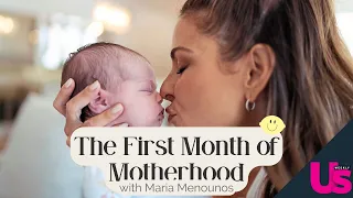 The First Month of Motherhood