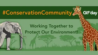 #ConservationCommunity GIS Day 2021