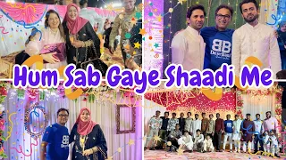 |•Hum Sab Gaye Shaadi Me 🥳•| Vlog 2024. {AFREEN DASTARKHWAN}