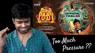 Naai Sekar Returns - Official Trailer Reaction | 'Vaigai Puyal' Vadivelu | M.O.U | Mr Earphones