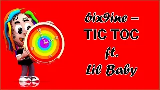 6ix9ine - TIC TOC ft. Lil Baby (lyrics)