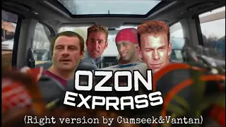 OZON EXPRESS — Правильная реклама (Right Version by Cumseek&Vantan) RYTP Gachi Remix