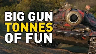 World of Tanks || BIG GUN TONNES OF FUN