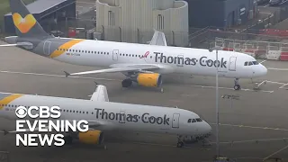 Thomas Cook collapses, leaving thousands of travelers stranded