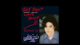 Michael Jackson- They don’t care about us Mashup/Blend 2022 by DJ N-Zone