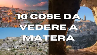 10 Cose da vedere a MATERA - GUIDA TURISTICA